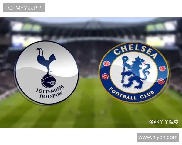 2019年切尔西与热刺激战回顾：英超赛场的经典对决与精彩瞬间