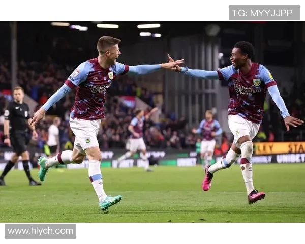 伯恩利与莱斯特城对决前瞻分析及战术解析